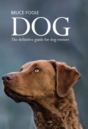 Seller image for Dog: The Definitive Guide for Dog Owners for sale by WeBuyBooks