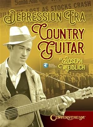 Bild des Verkufers fr Depression Era Country Guitar [With Free Web Access] zum Verkauf von moluna