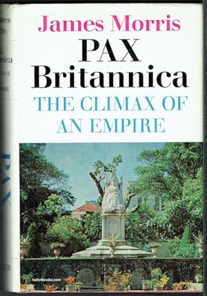 Pax Britannica: The Climax Of An Empire