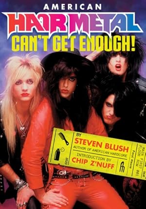 Immagine del venditore per American Hair Metal : Can?t Get Enough! venduto da GreatBookPrices