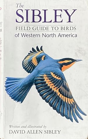 The Sibley guide to birds of western North America