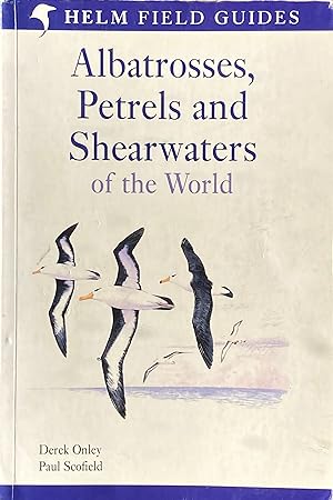 Albatrosses, petrels and shearwaters of the world