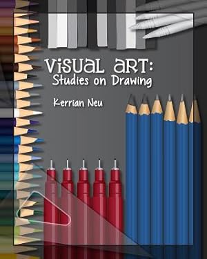 Bild des Verkufers fr Visual Art : Studies on Drawing zum Verkauf von GreatBookPrices