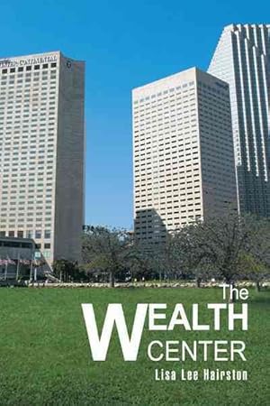 Imagen del vendedor de Wealth Center a la venta por GreatBookPrices