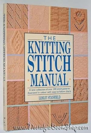 Imagen del vendedor de The Knitting Stitch Manual a la venta por WeBuyBooks