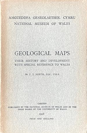 Geological maps, their history and development, with special reference to Wales