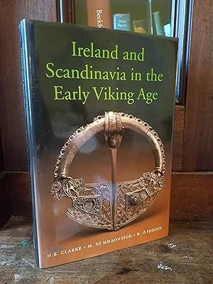 Seller image for Ireland and Scandinavia in the Early Viking Age for sale by Temple Bar Bookshop