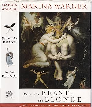 Imagen del vendedor de From the Beast to the Blonde: On Fairy Tales and Their Tellers a la venta por Paul Brown