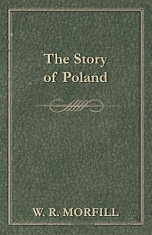 Seller image for Story of Poland for sale by GreatBookPrices