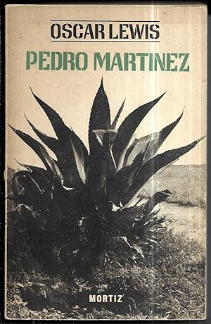 Pedro Martínez. Un campesino mexicano y su familia