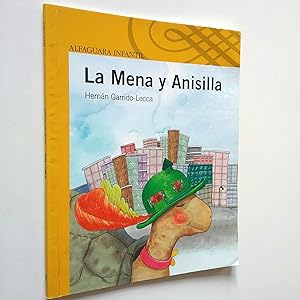 Imagen del vendedor de La Mena y Anisilla a la venta por MAUTALOS LIBRERA