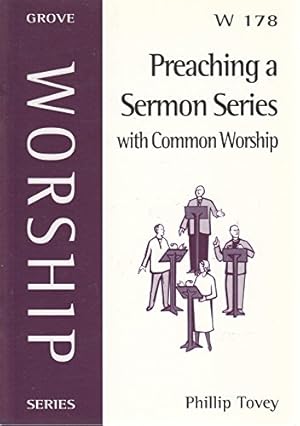 Seller image for Preaching a Sermon Series with Common Worship (Worship S.) for sale by WeBuyBooks