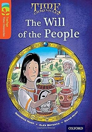 Immagine del venditore per Oxford Reading Tree TreeTops Time Chronicles: Level 13: The Will Of The People venduto da WeBuyBooks