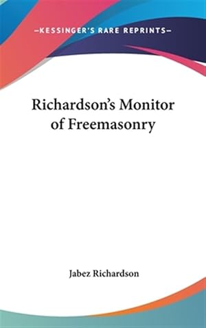 Seller image for Richardson's Monitor of Freemasonry for sale by GreatBookPrices