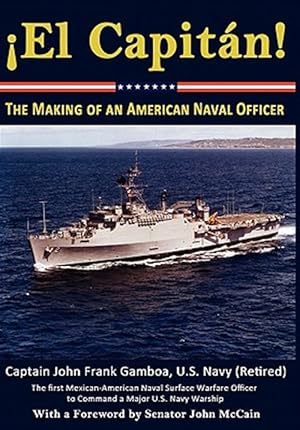 Seller image for El Capitan! The Making Of An American Naval Officer for sale by GreatBookPrices