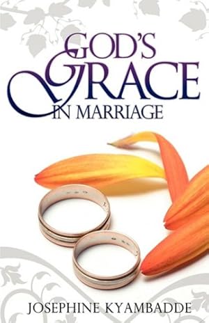 Seller image for GODS GRACE IN MARRIAGE PB for sale by WeBuyBooks