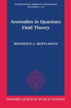 Seller image for Anomalies in Quantum Field Theory for sale by GreatBookPrices