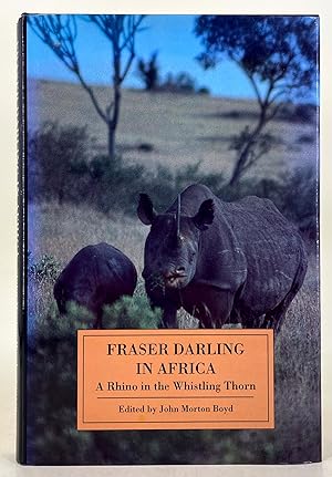Fraser Darling in Africa a rhino in the whistling thorn
