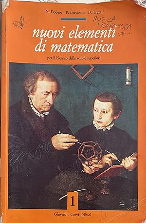 Imagen del vendedor de Nuovi elementi di matematica per il biennio delle scuole superiori a la venta por librisaggi