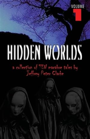 Bild des Verkufers fr Hidden Worlds - Volume 1 zum Verkauf von GreatBookPrices
