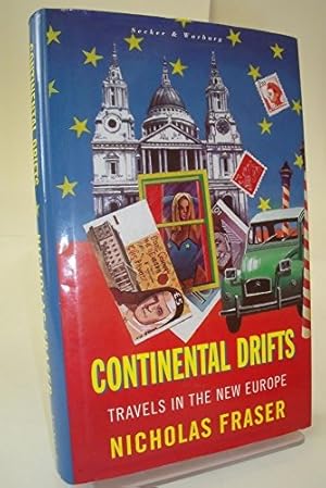 Image du vendeur pour Continental Drifts: Travels in the New Europe mis en vente par WeBuyBooks