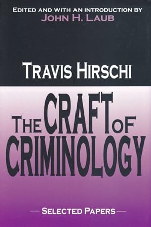 Seller image for Craft of Criminology : Selected Papers for sale by GreatBookPrices