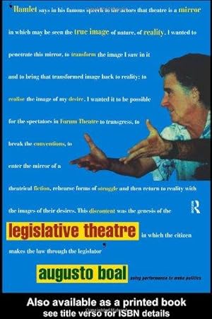 Imagen del vendedor de Legislative Theatre: Using Performance to Make Politics (Augusto Boal) a la venta por WeBuyBooks