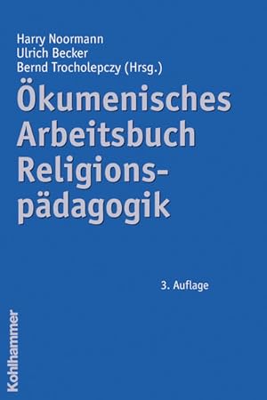 Seller image for kumenisches Arbeitsbuch Religionspdagogik for sale by Gerald Wollermann