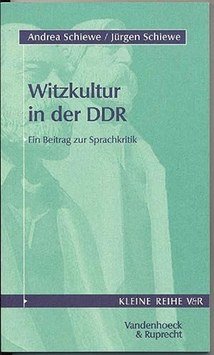 Witzkultur in der DDR : Ein Beitrag zur Sprachkritik.