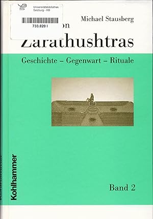 Seller image for Die Religion Zarathushtras - Band 2 for sale by avelibro OHG