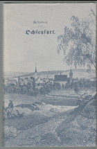 Bild des Verkufers fr Beschreibung von Ochsenfurt. Faksimile des Originals von 1845. Herausgegeben von Johann Baptist Kestler, Pfarrcuratus und kgl. Distriktsschulinspektor zu Rottenbauer. zum Verkauf von Antiquariat ExLibris Erlach Eberhard Ott