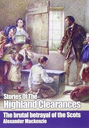 Bild des Verkufers fr Stories of the Highland Clearances zum Verkauf von WeBuyBooks