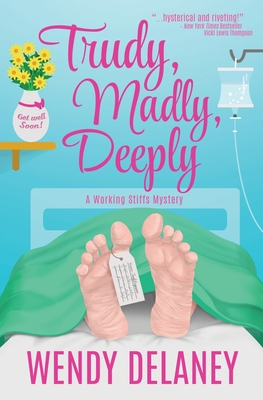 Seller image for Trudy, Madly, Deeply (Paperback or Softback) for sale by BargainBookStores