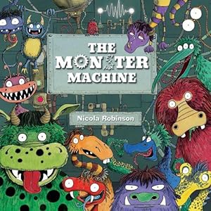 Bild des Verkufers fr The Monster Machine zum Verkauf von WeBuyBooks