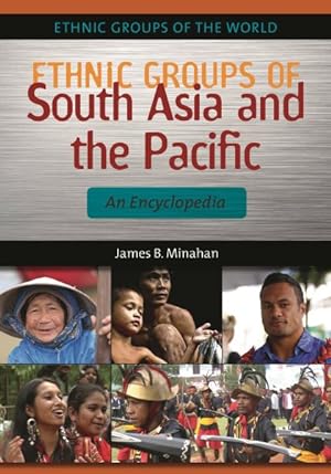 Seller image for Ethnic Groups of South Asia and the Pacific : An Encyclopedia for sale by GreatBookPricesUK