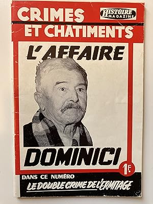 L'affaire Dominici. Le sanglier de Lurs.