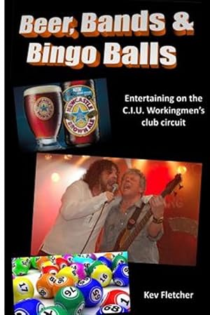 Seller image for Beer, Bands and Bingo Balls for sale by GreatBookPrices