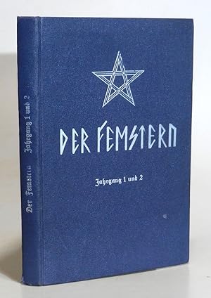 Der Femstern. Monatsschrift des Bundes der Guten (ab 11/1925: der Guoten). 1. & 2. Jahrgang cplt....