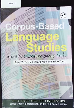 Immagine del venditore per Corpus-based language studies. Routledge applied linguistics. venduto da Antiquariat Bookfarm