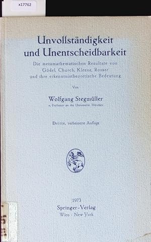 Bild des Verkufers fr Unvollstndigkeit und Unentscheidbarkeit. zum Verkauf von Antiquariat Bookfarm