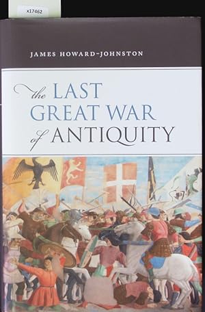 Bild des Verkufers fr The last great war of antiquity. zum Verkauf von Antiquariat Bookfarm
