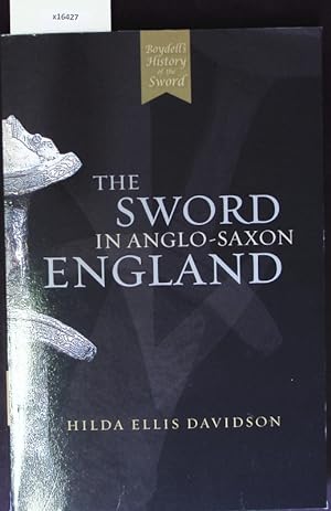 Seller image for The sword in anglo-saxon england. Its archaeology and literature. for sale by Antiquariat Bookfarm
