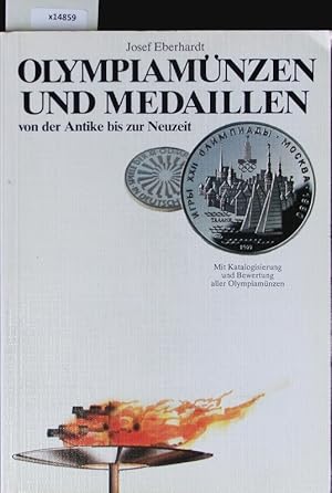 Bild des Verkufers fr Olympiamnzen und Medaillen von der Antike bis zur Neuzeit. zum Verkauf von Antiquariat Bookfarm