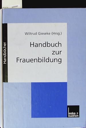 Bild des Verkufers fr Handbuch zur Frauenbildung. zum Verkauf von Antiquariat Bookfarm