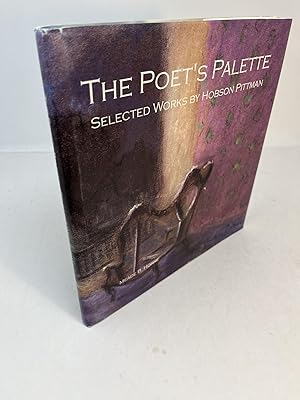 Seller image for THE POET'S PALETTE. Selected Works by Hobson Pittman for sale by Frey Fine Books