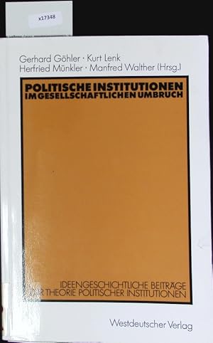 Seller image for Politische Institutionen im gesellschaftlichen Umbruch. for sale by Antiquariat Bookfarm