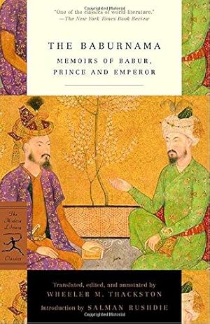 Seller image for Baburnama (Modern Library): Memoirs of Babur, Prince and Emperor (Modern Library Classics) for sale by WeBuyBooks