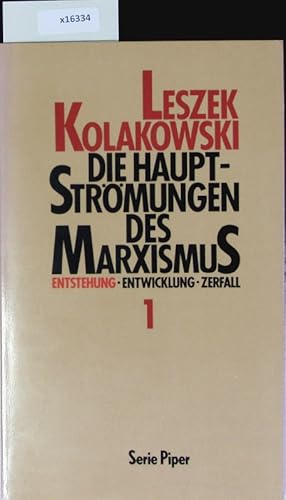 Bild des Verkufers fr Die Hauptstrmungen des Marxismus. zum Verkauf von Antiquariat Bookfarm