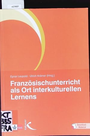 Bild des Verkufers fr Franzsischunterricht als Ort interkulturellen Lernens. zum Verkauf von Antiquariat Bookfarm