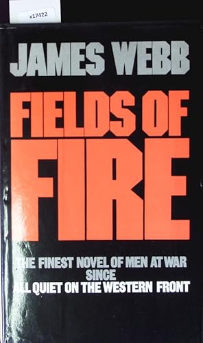 Seller image for Fields of fire. A novel. for sale by Antiquariat Bookfarm